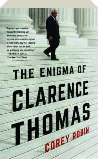 THE ENIGMA OF CLARENCE THOMAS