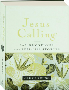 JESUS CALLING: 365 Devotions with Real-Life Stories