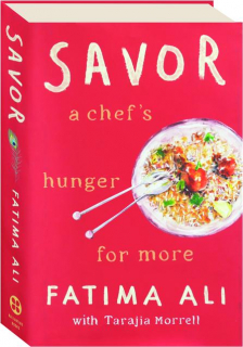 SAVOR: A Chef's Hunger for More