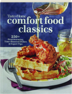 TASTE OF HOME COMFORT FOOD CLASSICS