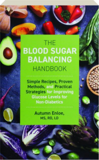 THE BLOOD SUGAR BALANCING HANDBOOK