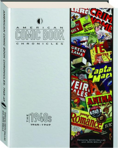 AMERICAN COMIC BOOK CHRONICLES: 1945-1949