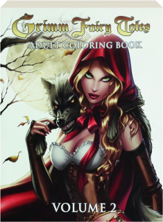 GRIMM FAIRY TALES ADULT COLORING BOOK, VOLUME 2