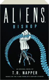 ALIENS: Bishop