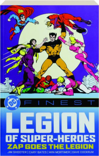 DC FINEST: Legion of Super-Heroes--Zap Goes the Legion