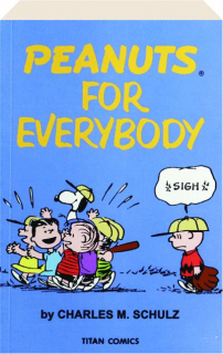 <I>PEANUTS</I> FOR EVERYBODY