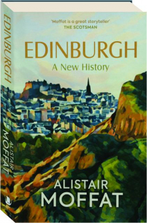 EDINBURGH: A New History