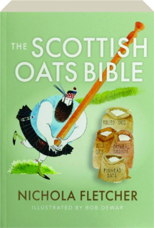 THE SCOTTISH OATS BIBLE