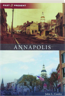 ANNAPOLIS: Past & Present