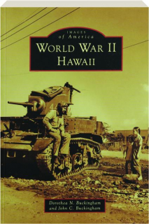 WORLD WAR II HAWAII: Images of America