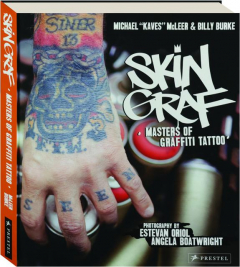 SKIN GRAF: Masters of Graffiti Tattoo