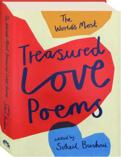 THE WORLD'S MOST TREASURED LOVE POEMS