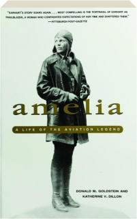 AMELIA: A Life of the Aviation Legend