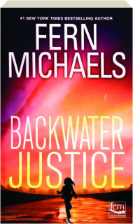 BACKWATER JUSTICE