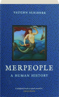 MERPEOPLE: A Human History