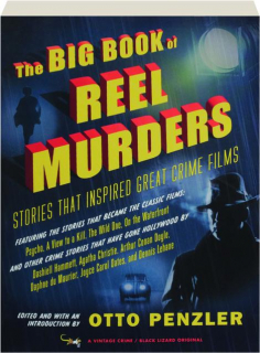 THE BIG BOOK OF REEL MURDERS