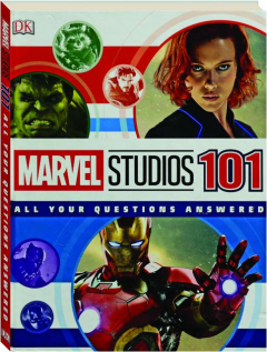 MARVEL STUDIOS 101: All Your Questions Answered