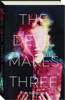 THE DEVIL MAKES THREE