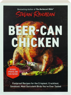 BEER-CAN CHICKEN, REVISED