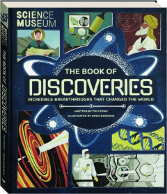 THE BOOK OF DISCOVERIES: Incredible Breakthroughs That Changed the World