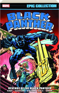 BLACK PANTHER EPIC COLLECTION, VOLUME 2: Revenge of the Black Panther