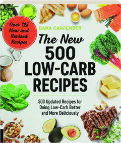 THE NEW 500 LOW-CARB RECIPES