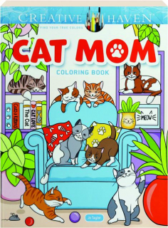 CREATIVE HAVEN CAT MOM COLORING BOOK