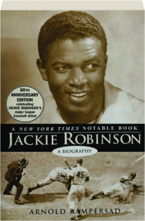 JACKIE ROBINSON: A Biography