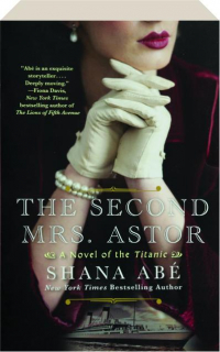 THE SECOND MRS. ASTOR