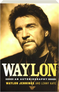 WAYLON: An Autobiography