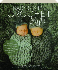 BABY & KIDS CROCHET STYLE