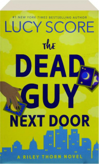 THE DEAD GUY NEXT DOOR