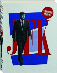 JFK: A Vision for America in Words and Pictures