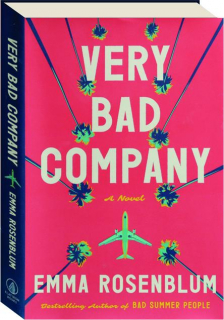 VERY BAD COMPANY