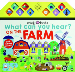 WHAT CAN YOU HEAR? On the Farm