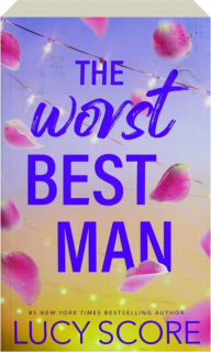 THE WORST BEST MAN