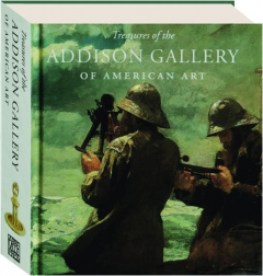 TREASURES OF THE ADDISON GALLERY OF AMERICAN ART