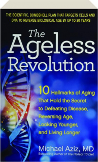 THE AGELESS REVOLUTION