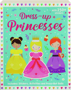 PRINCESSES: Dress-Up Sticker Book