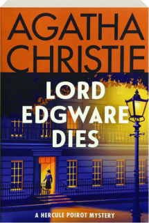 LORD EDGWARE DIES