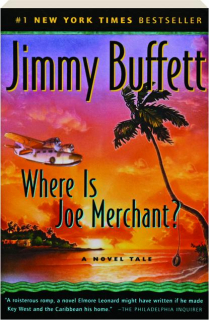 WHERE IS JOE MERCHANT?