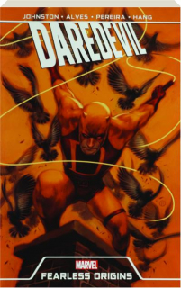 DAREDEVIL: Fearless Origins