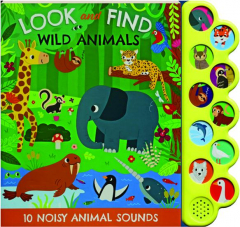 LOOK AND FIND WILD ANIMALS SOUND BOOK