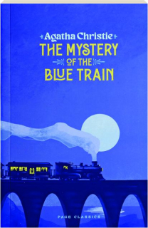 THE MYSTERY OF THE BLUE TRAIN