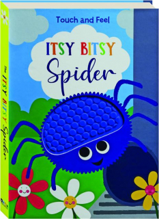 TOUCH AND FEEL ITSY BITSY SPIDER