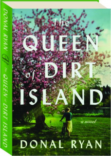 THE QUEEN OF DIRT ISLAND