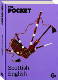 THE POCKET SCOTTISH ENGLISH