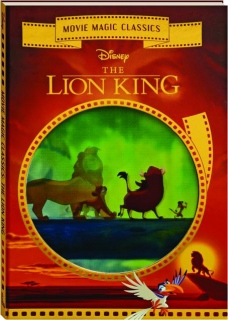 MOVIE MAGIC CLASSICS: <I>The Lion King</I>