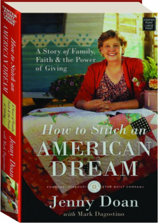 HOW TO STITCH AN AMERICAN DREAM: A Story of Family, Faith & the Power of Giving