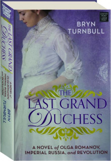 THE LAST GRAND DUCHESS